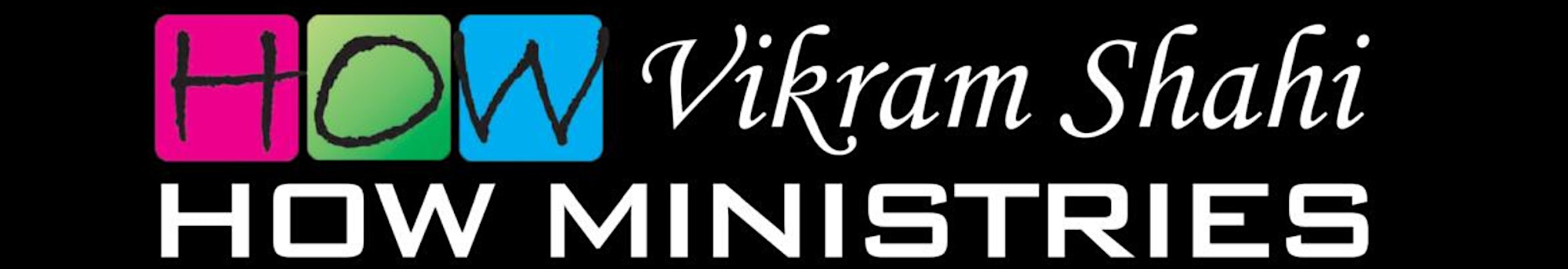 Apostle Vikram Shahi - HOW Ministries - image via Eventbrite