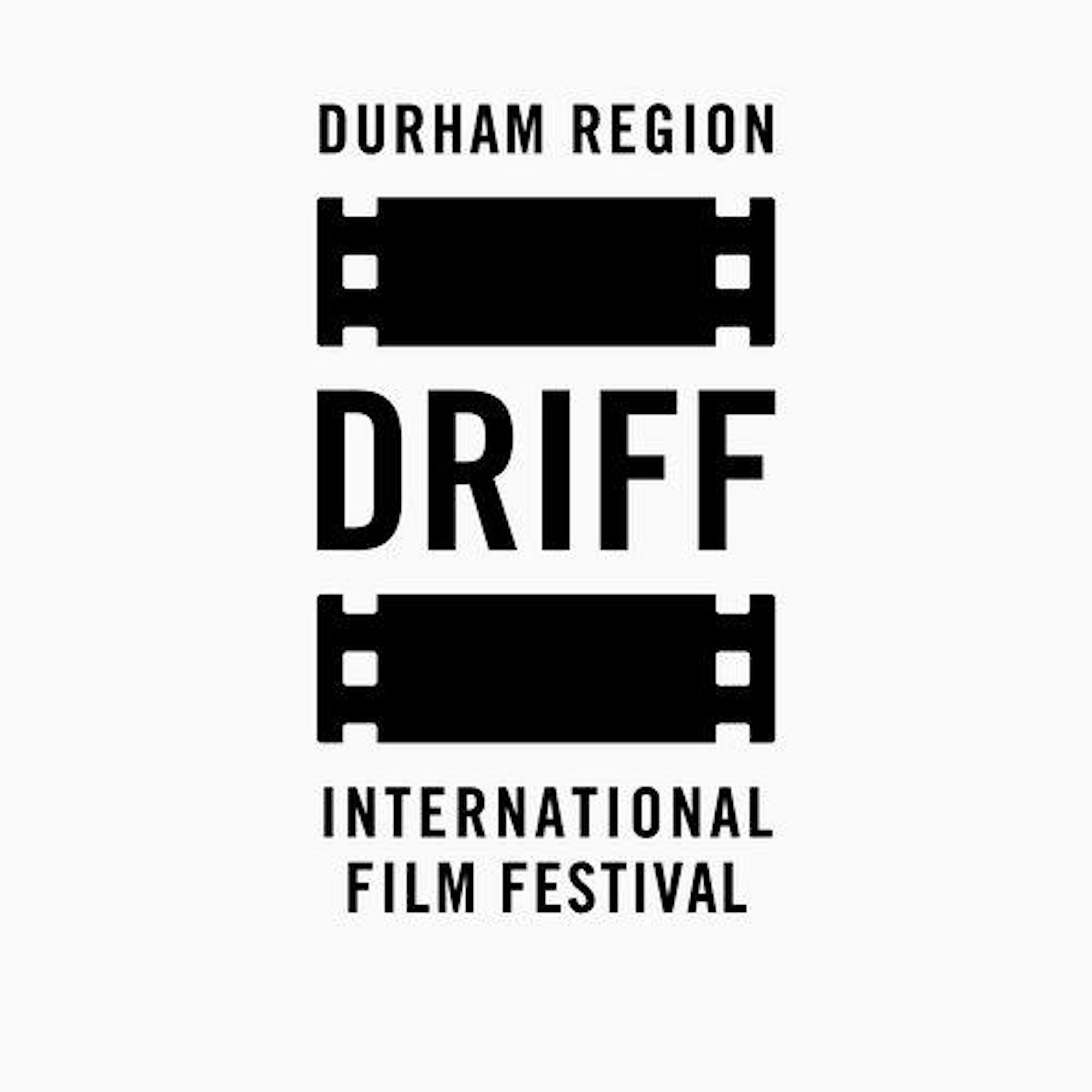 Durham Region International Film Festival (DRIFF) - image via Eventbrite
